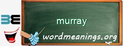 WordMeaning blackboard for murray